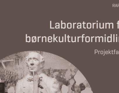 Headerbillede til rapporten Laboratorium for børnekulturformidling